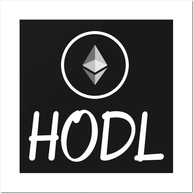 HODL Ethereum Wall Art by mangobanana